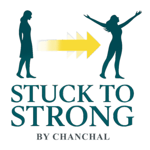 Stuck to strong by Chanchal